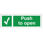 Push To Open Sign With Tick - Rigid (300mm x 100mm) – PTOR